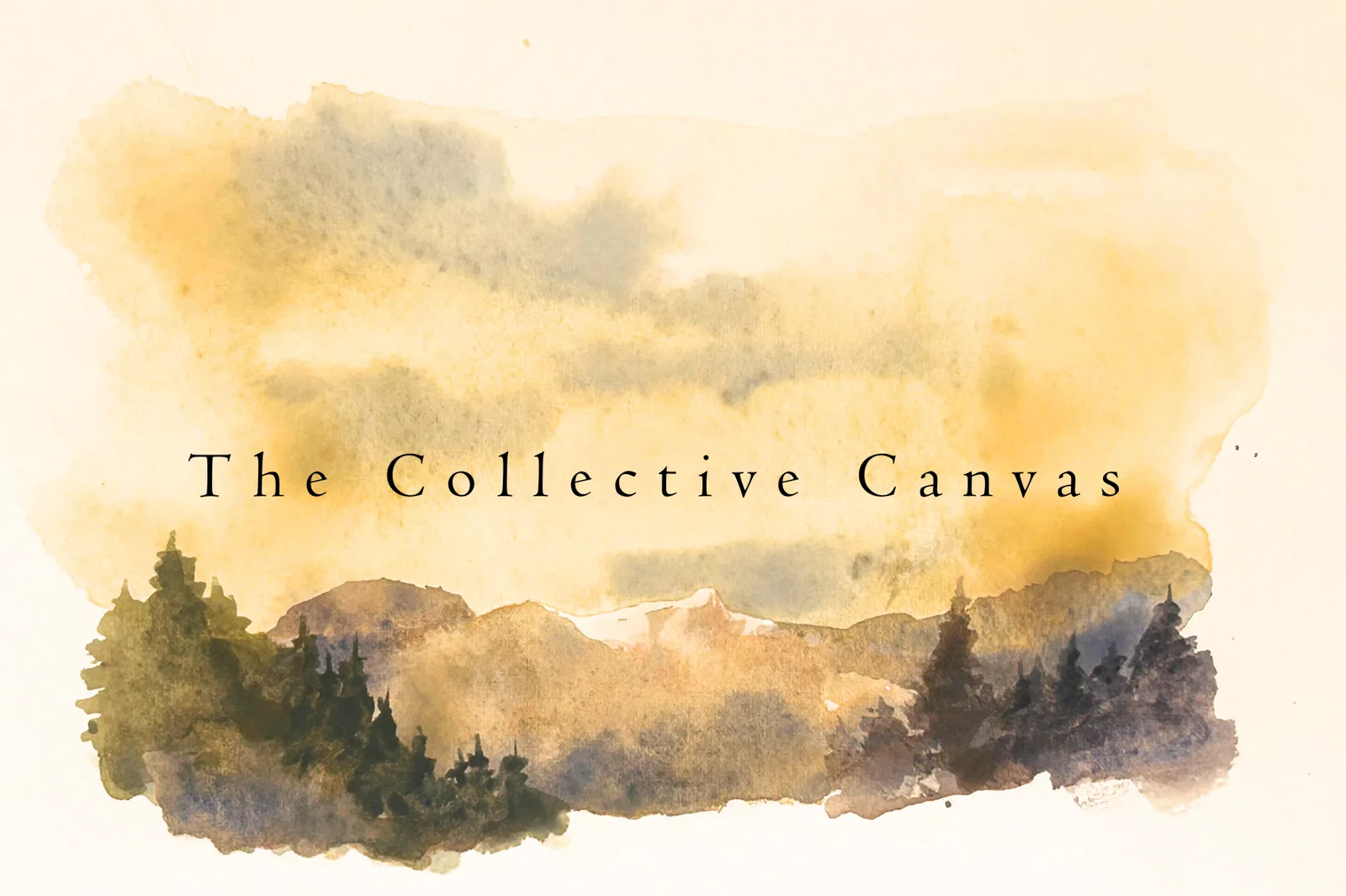 The Collective Canvas — a watercolour of misty mountains and forest